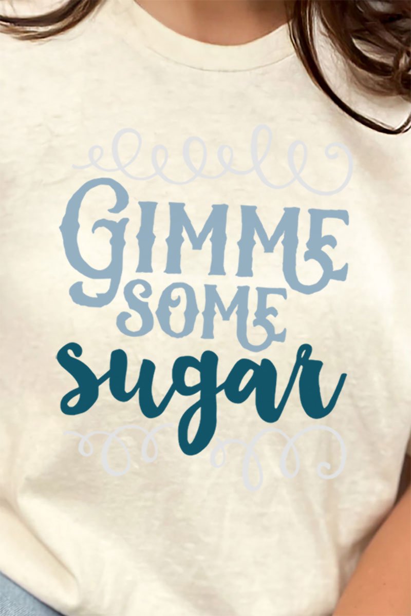 Casual Relaxed-Fit Short Sleeve 'Gimme Some Sugar' T-Shirt