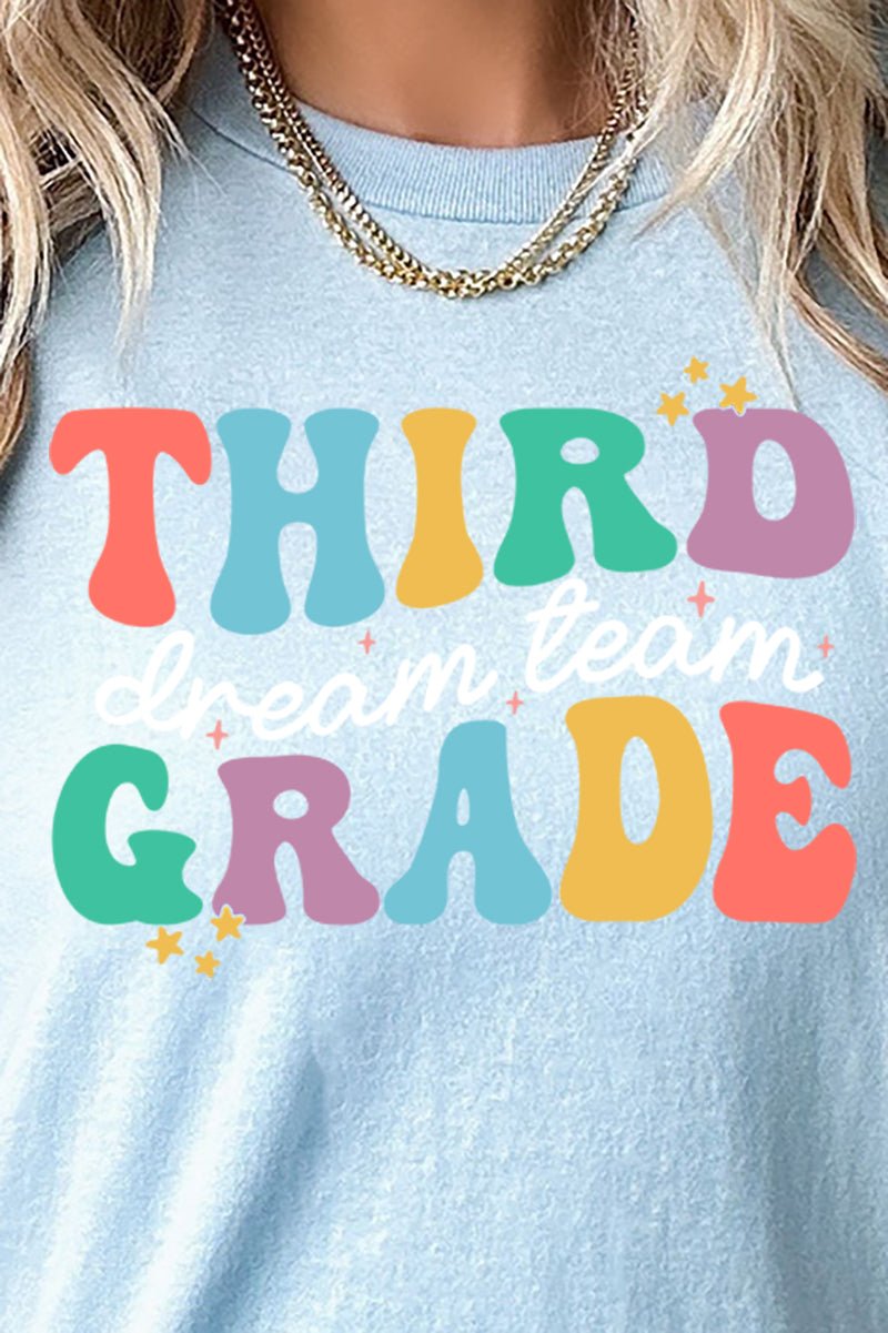 Third Grade Dream Team Short Sleeve Comfortable Relaxed Fit T - Shirt