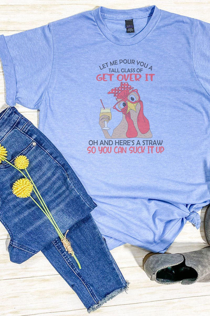 Cool Unisex Poly - Rich Blend 'Get Over It Chick' Graphic Tee