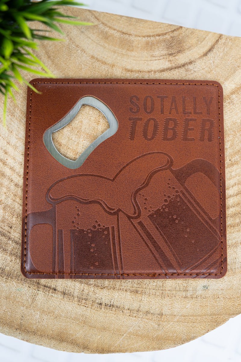 Sotally Tober Novelty Bottle Opener Faux Leather Coasters from Brodeo Drive Collection
